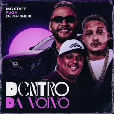 Обкладинка: Dentro da Volvo — Mc Staff