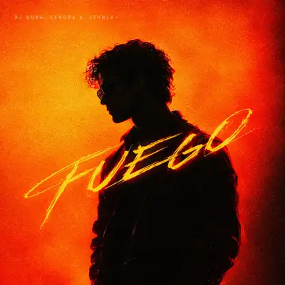 Обкладинка: Fuego — Dj Quba