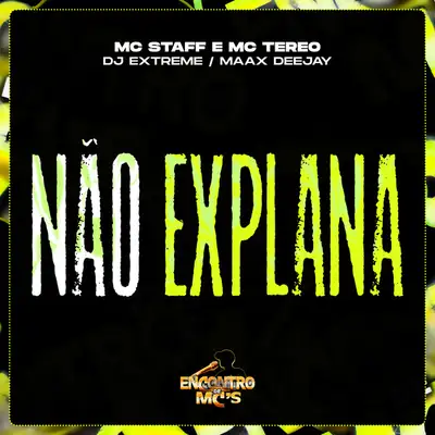 Обкладинка: Não Explana — Mc Staff