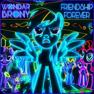 Обкладинка: Friendship Forever — WondarBrony