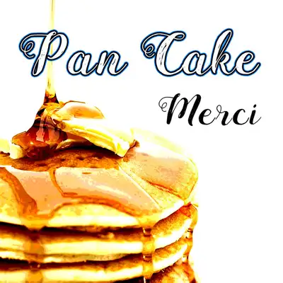 Обкладинка PAN CAKE — Merci