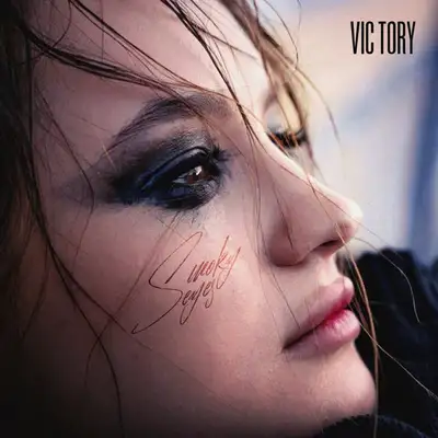 Обкладинка: Smoky Eyes — Vic Tory