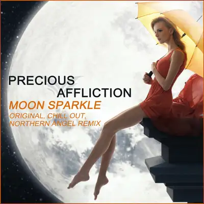 Обкладинка: Moon Sparkle - Northern Angel Remix — Precious Affliction