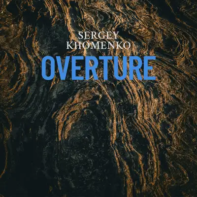 Обкладинка: Overture — Sergey Khomenko