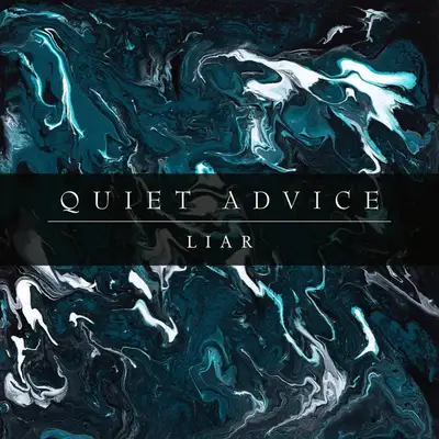 Обкладинка: Liar — Quiet Advice