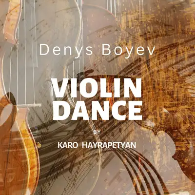 Обкладинка: Violin Dance — Denys Boyev
