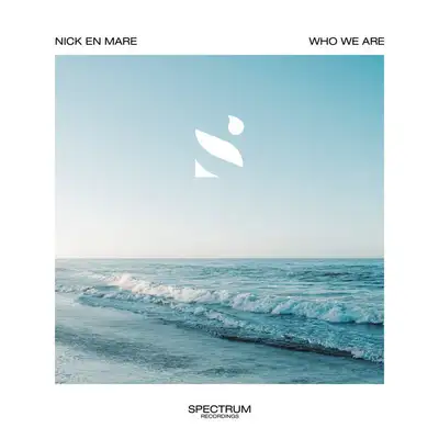 Обкладинка: Who We Are — Nick En Mare