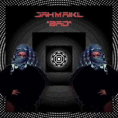 Обкладинка: Bad — Jahmaikl