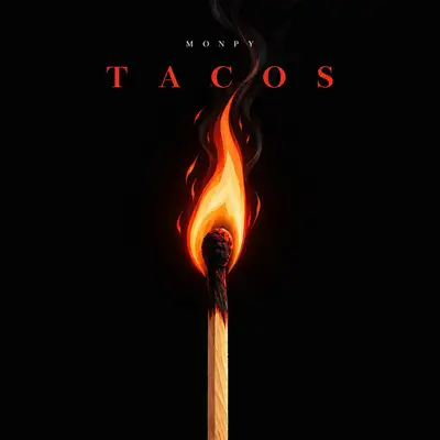 Обкладинка: TACOS — Monpy