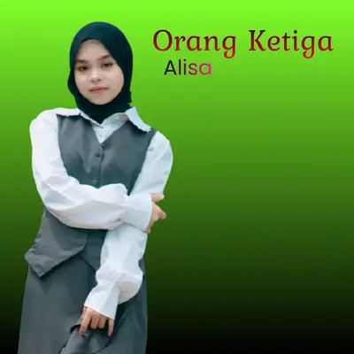 Обкладинка: Orang Ketiga - Remix — ALISA