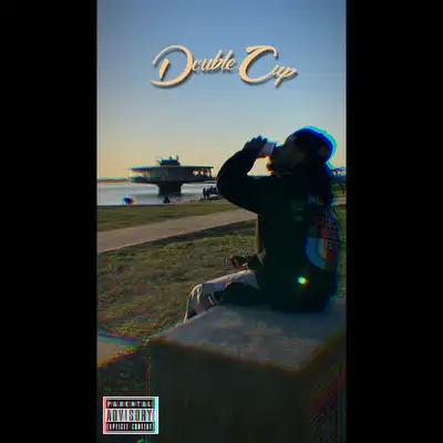 Обкладинка: Double Cup — Blesst