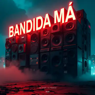 Обкладинка: BANDIDA MÁ — Mc Staff