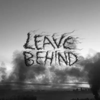Обкладинка: Leave behind — Maria Lui