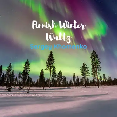 Обкладинка: Finnish Winter Valtz — Sergey Khomenko